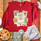 Here For You Sweatshirt