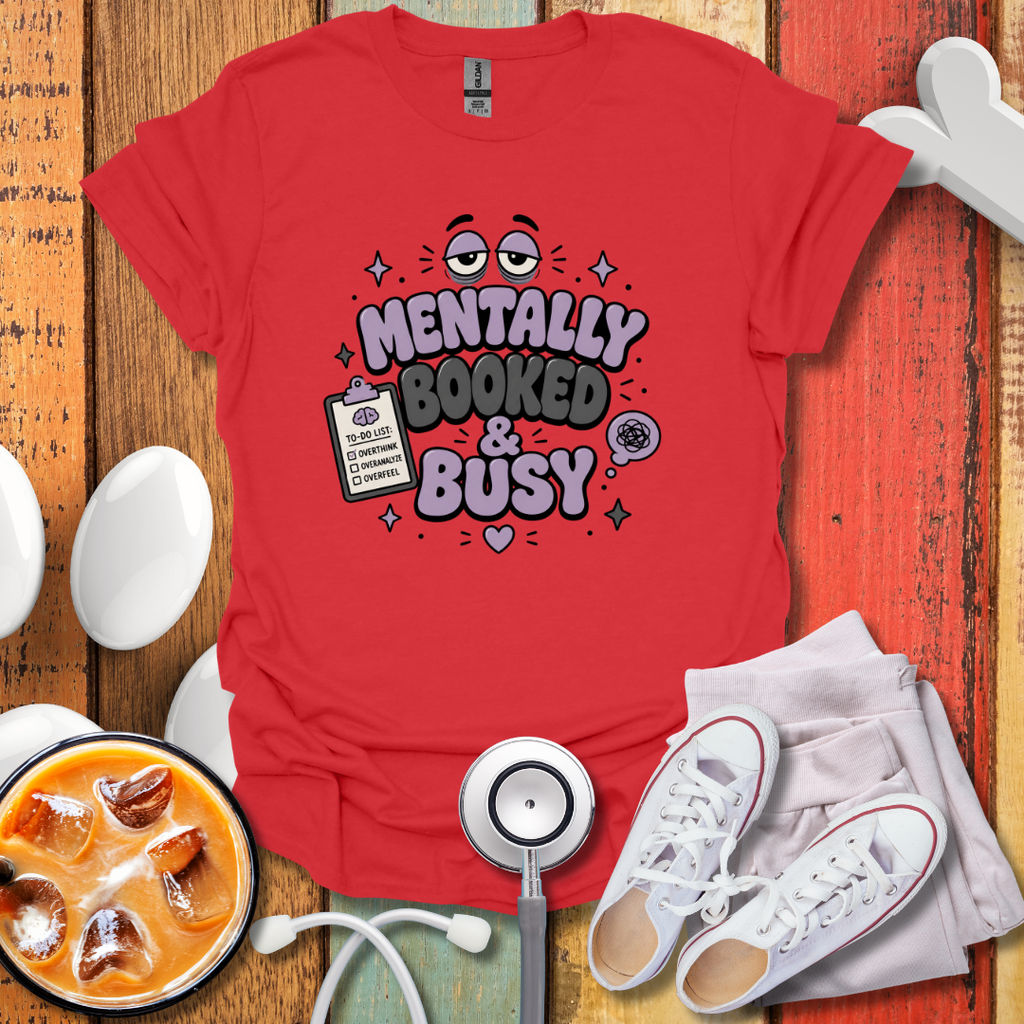 Mentally Booked & Busy T-Shirt