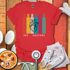 Nurses Are Awesome T-Shirt
