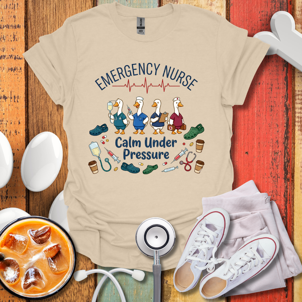 ER Nurse Calm Under Pressure T-Shirt