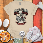 Dead tired Nursing Student T-Shirt