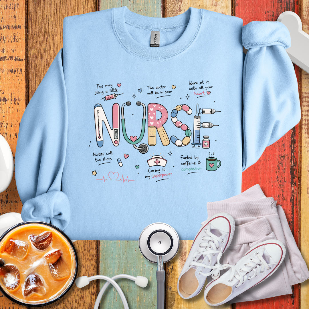 Nurses Call The Shot Sweatshirt