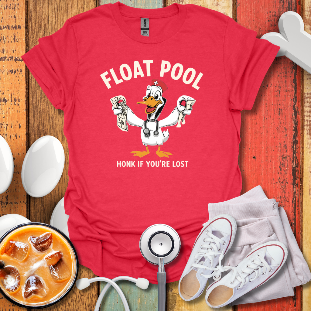 Float Pool Nurse Honk T-Shirt