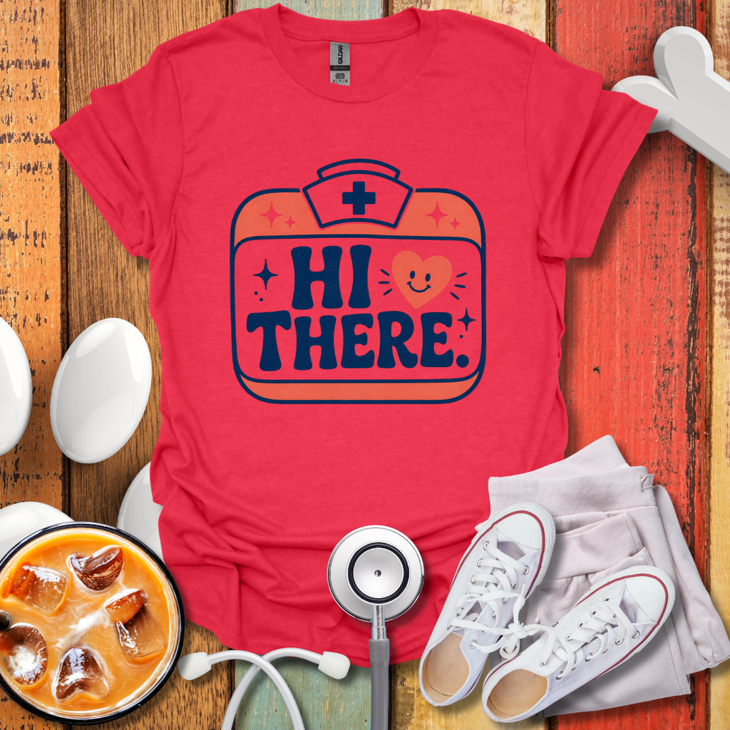 Hi There T-Shirt