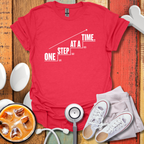 One Step At A Time Nurse T-Shirt