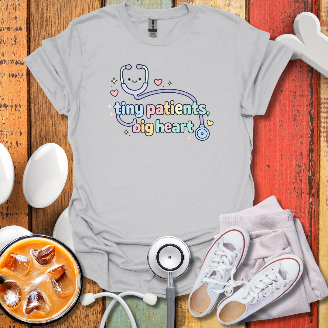 Tiny Patients, Big Heart T-Shirt