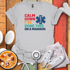 Calm Down T-Shirt
