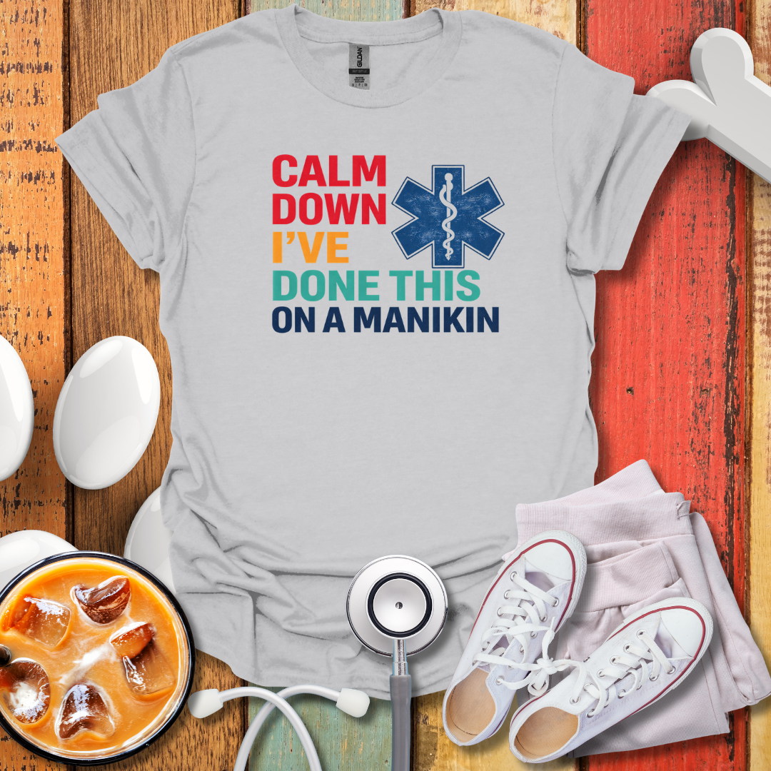 Calm Down T-Shirt