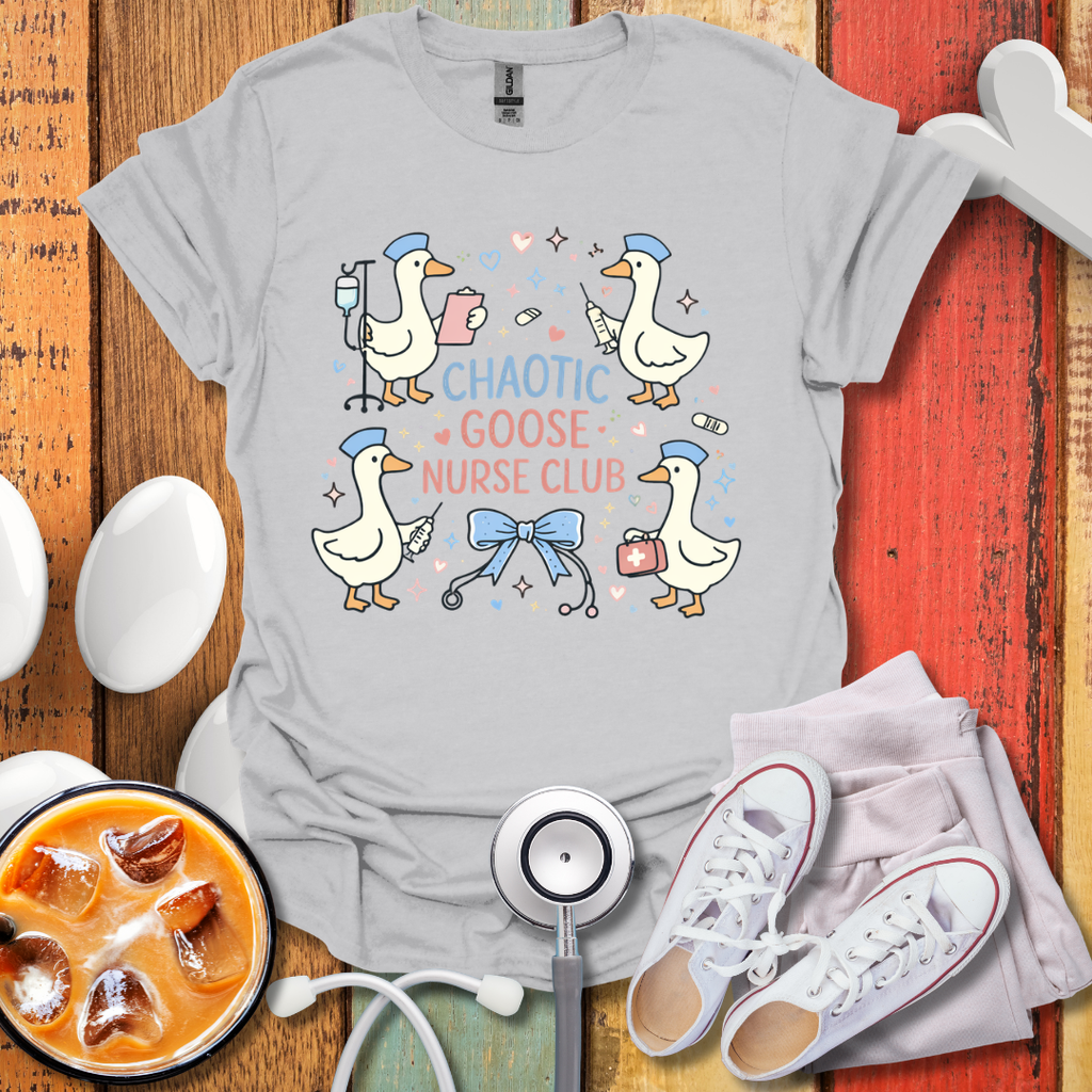 Chaotic Goose Nurse Club T-Shirt