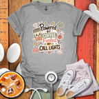Powered By Coffee Fueled By Call Lights T-Shirt