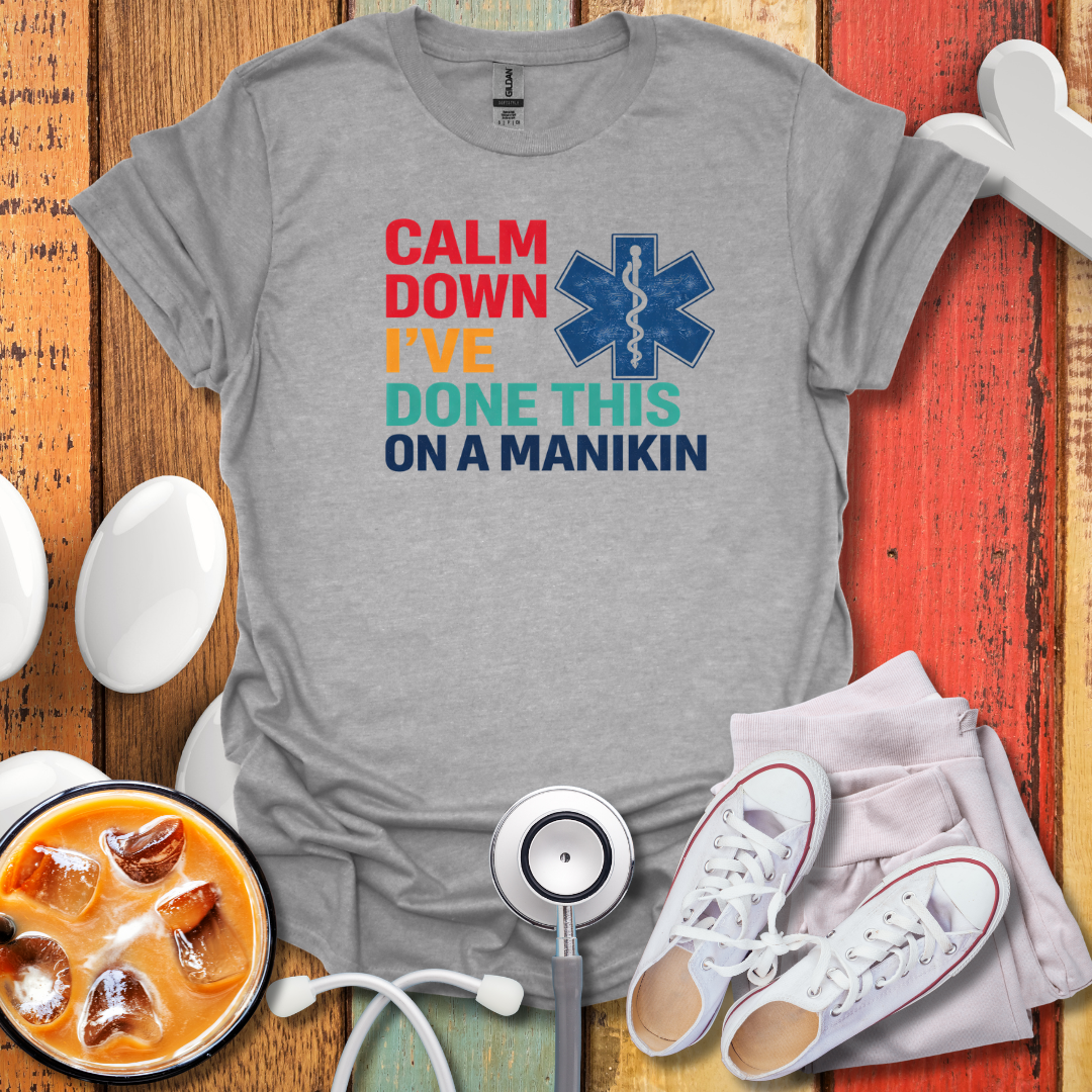 Calm Down T-Shirt