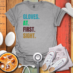 Gloves At First Sight Colored T-Shirt