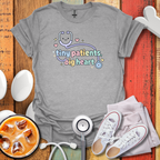 Tiny Patients, Big Heart T-Shirt