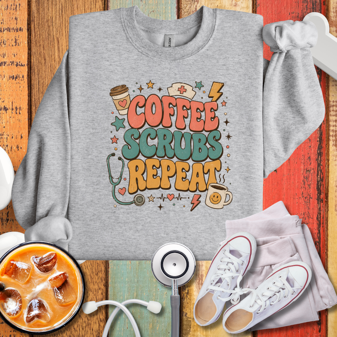 Coffee Scrubs Repeat Sweatshirt — Nurse & Medical Crewneck
