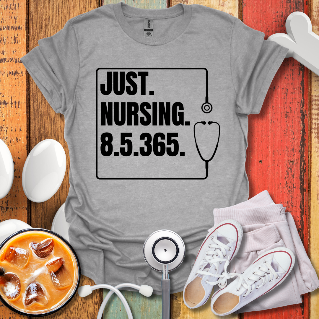 Just Nursing 85365 T-Shirt