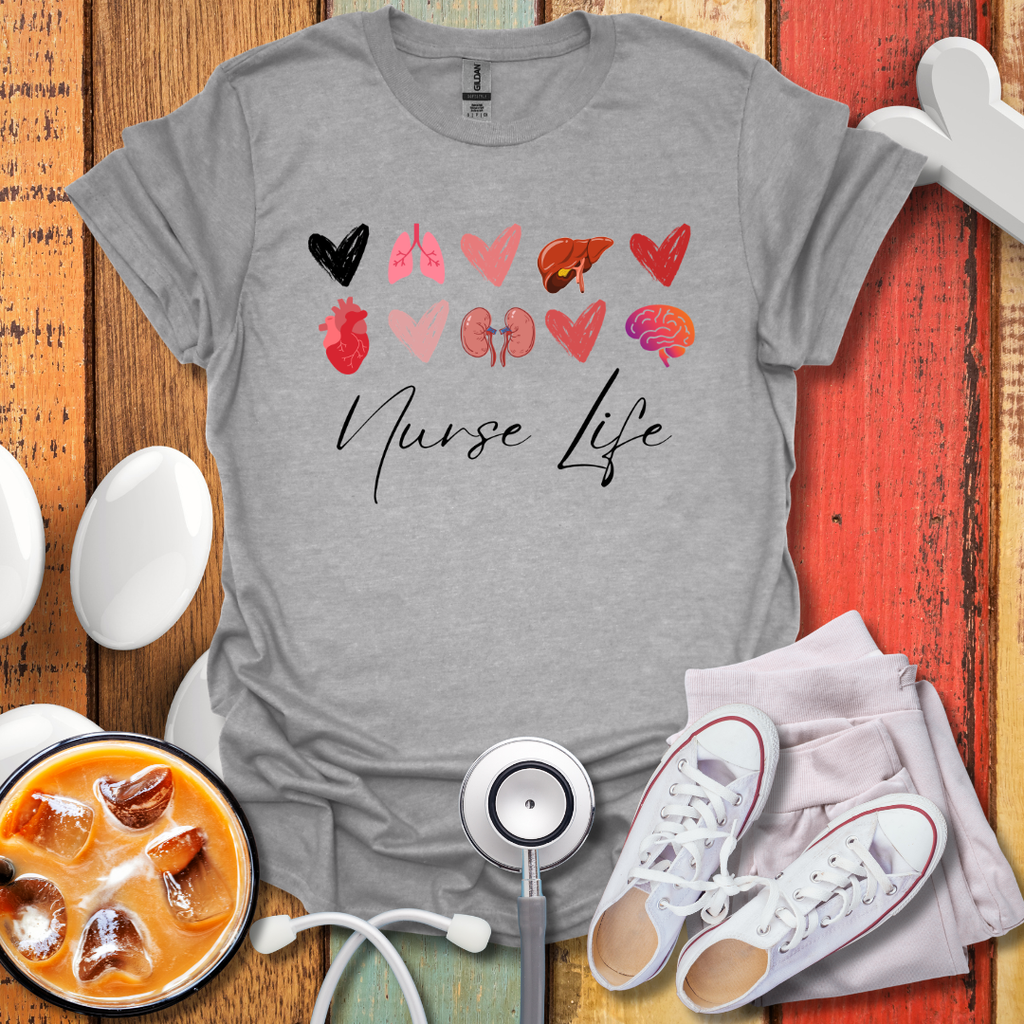 Nurse Life T-Shirt