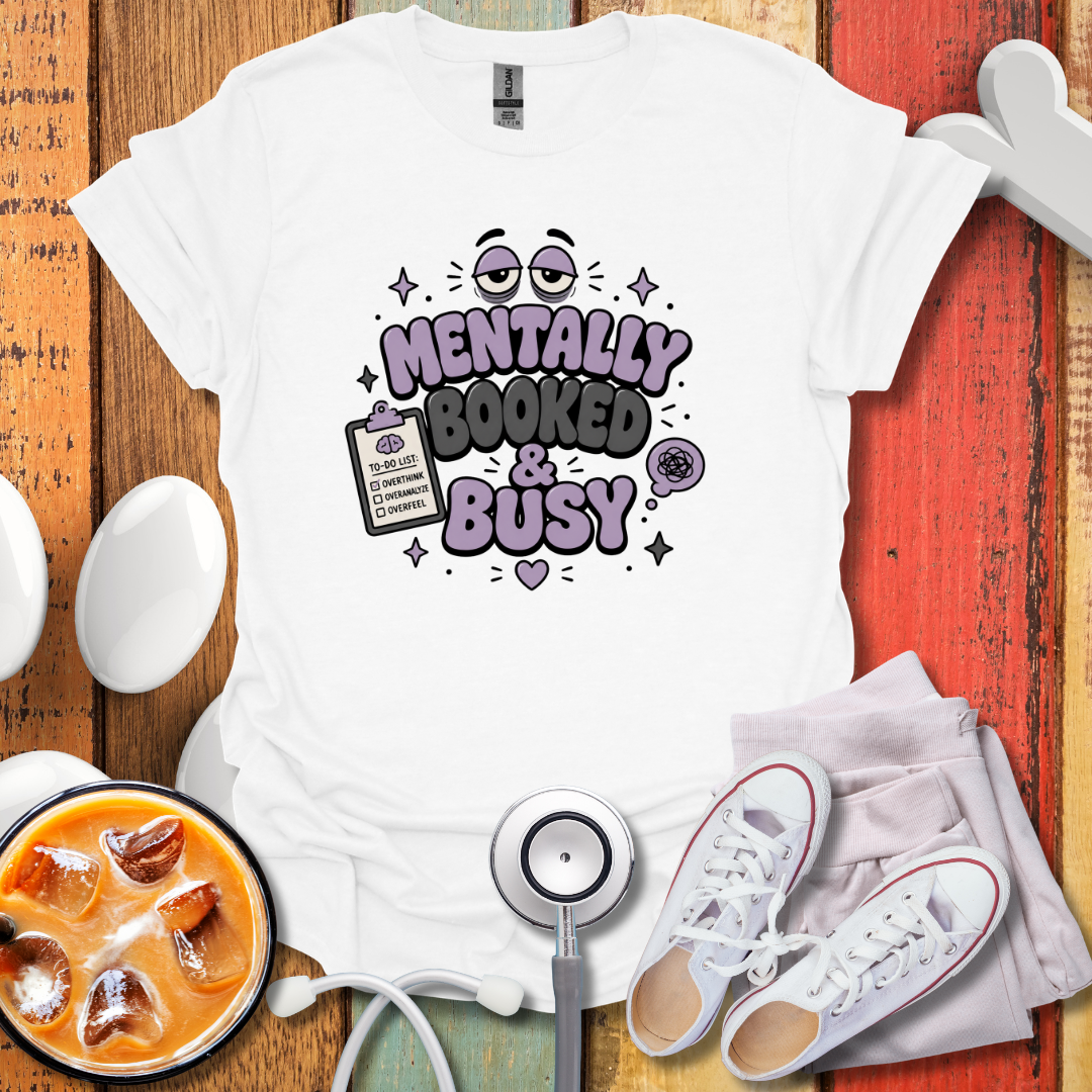 Mentally Booked & Busy T-Shirt