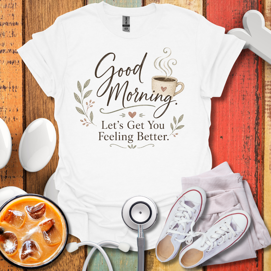 Good Morning T-Shirt