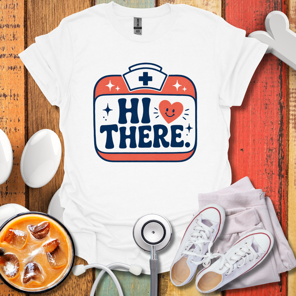 Hi There T-Shirt