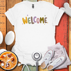 Welcome Nurse T-Shirt