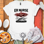 ER Nurse, Calm In Chaos T-Shirt