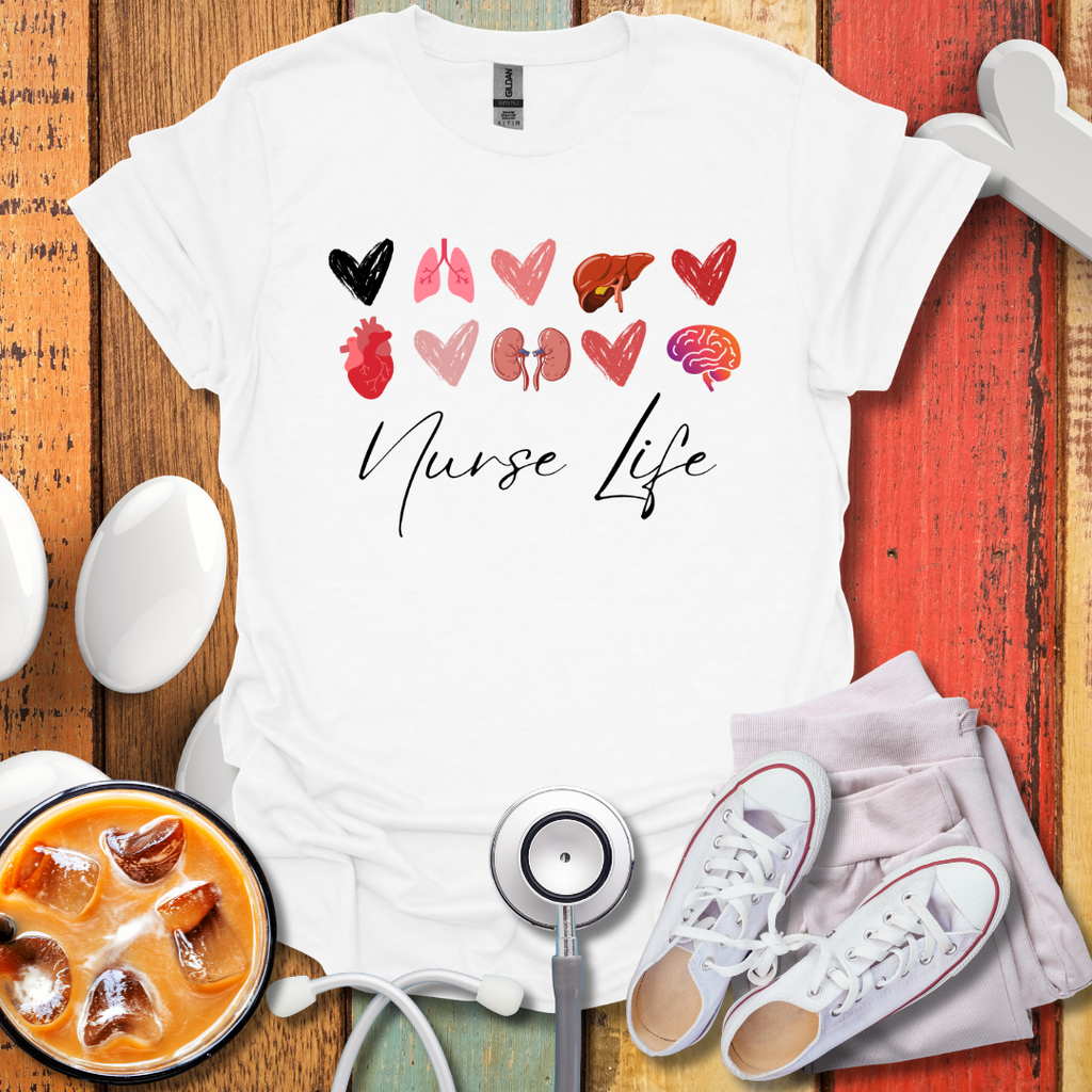 Nurse Life T-Shirt