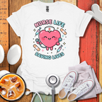 Nurse Life Saving lives T-Shirt