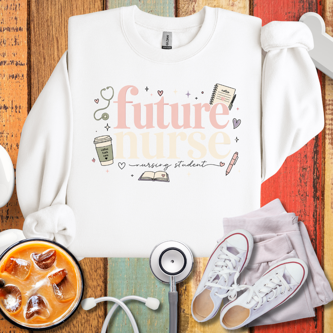 Future Nurse Sweatshirt