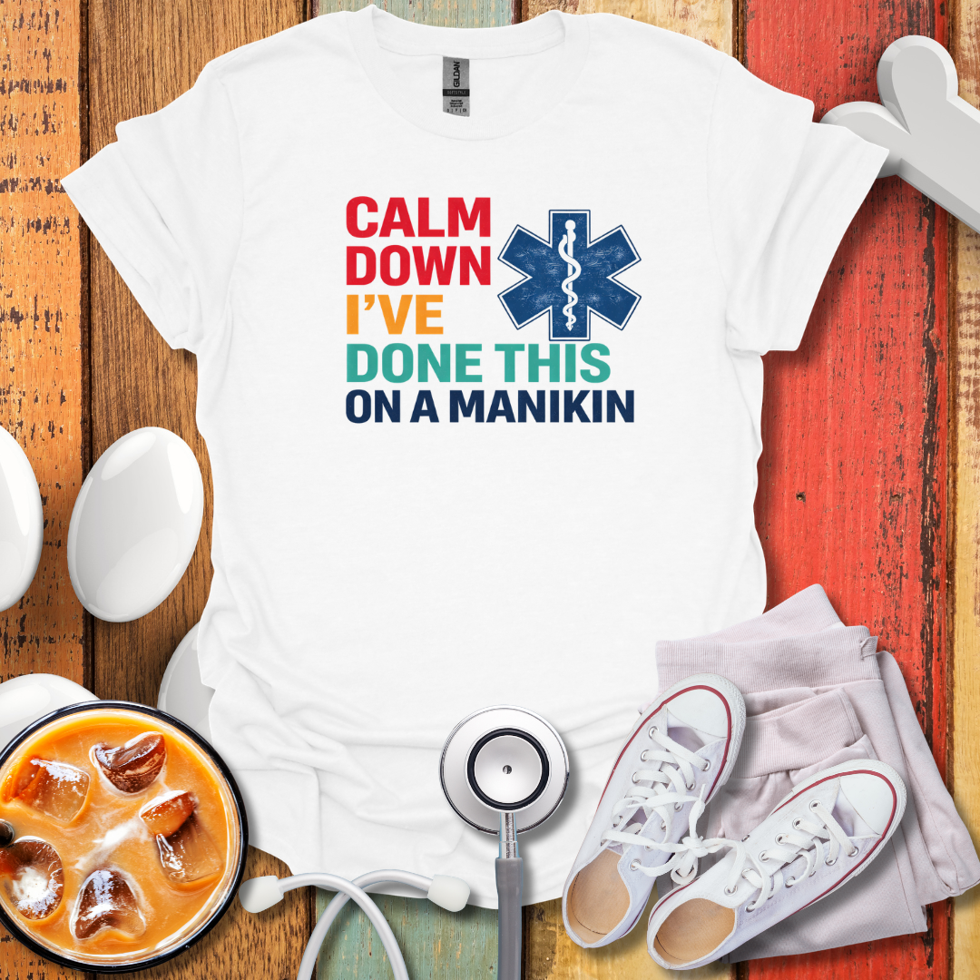 Calm Down T-Shirt